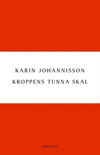 Ladda ner Kroppens tunna skal Sex essäer om kropp, historia och kultur
E bok Pdf epub e Bok Gratis