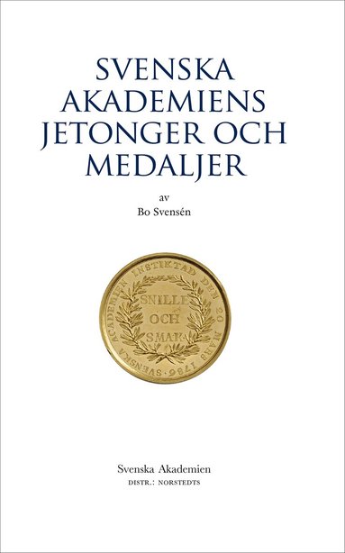 Bo Svensén - Svenska Akademiens jetonger och medaljer, Häftad