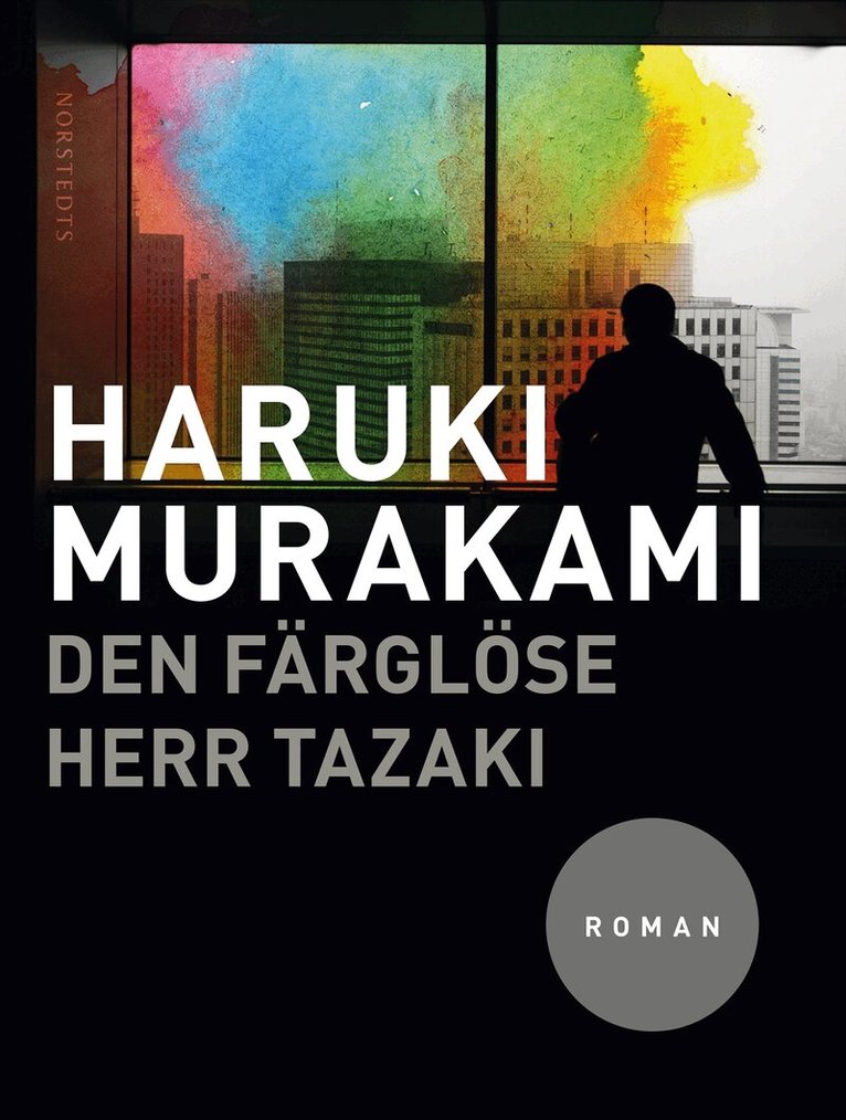 Haruki Murakami - Den färglöse herr Tazaki, Inbunden