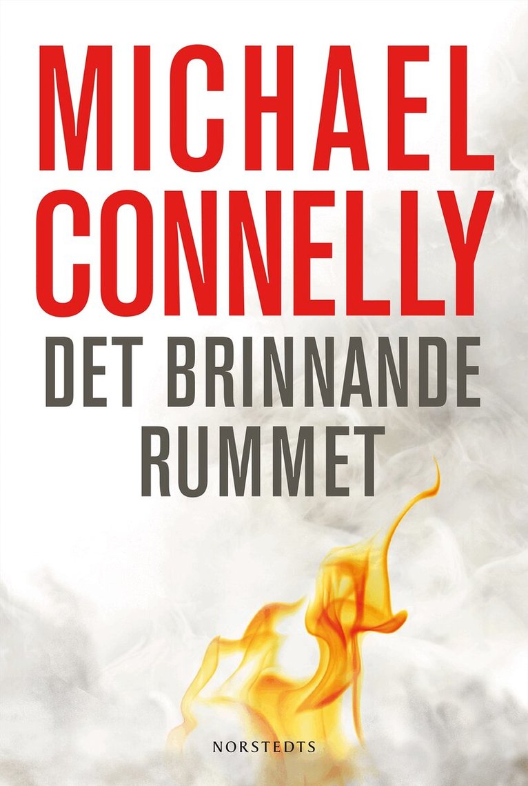 Michael Connelly - Det brinnande rummet, Inbunden