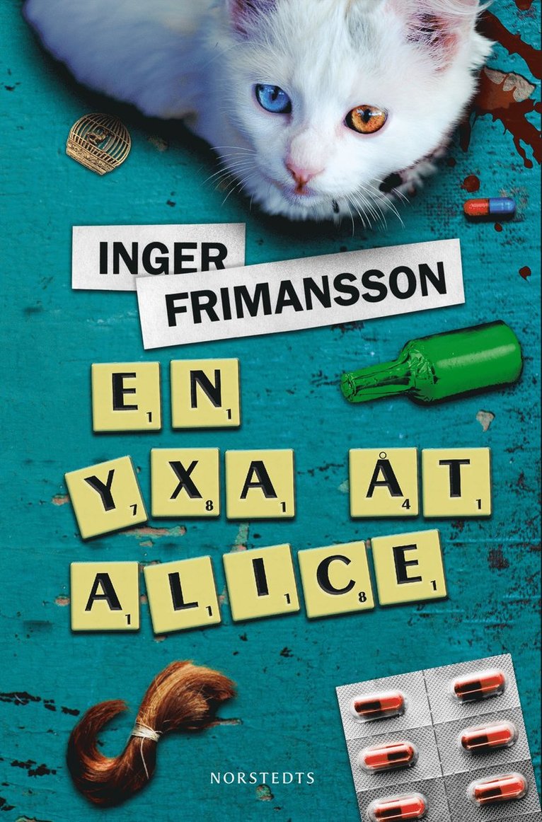 Inger Frimansson - En yxa åt Alice, E-bok