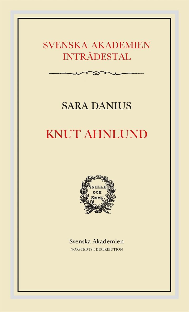 Knut Ahnlund : Svenska Akademien Inträdestal, Häftad