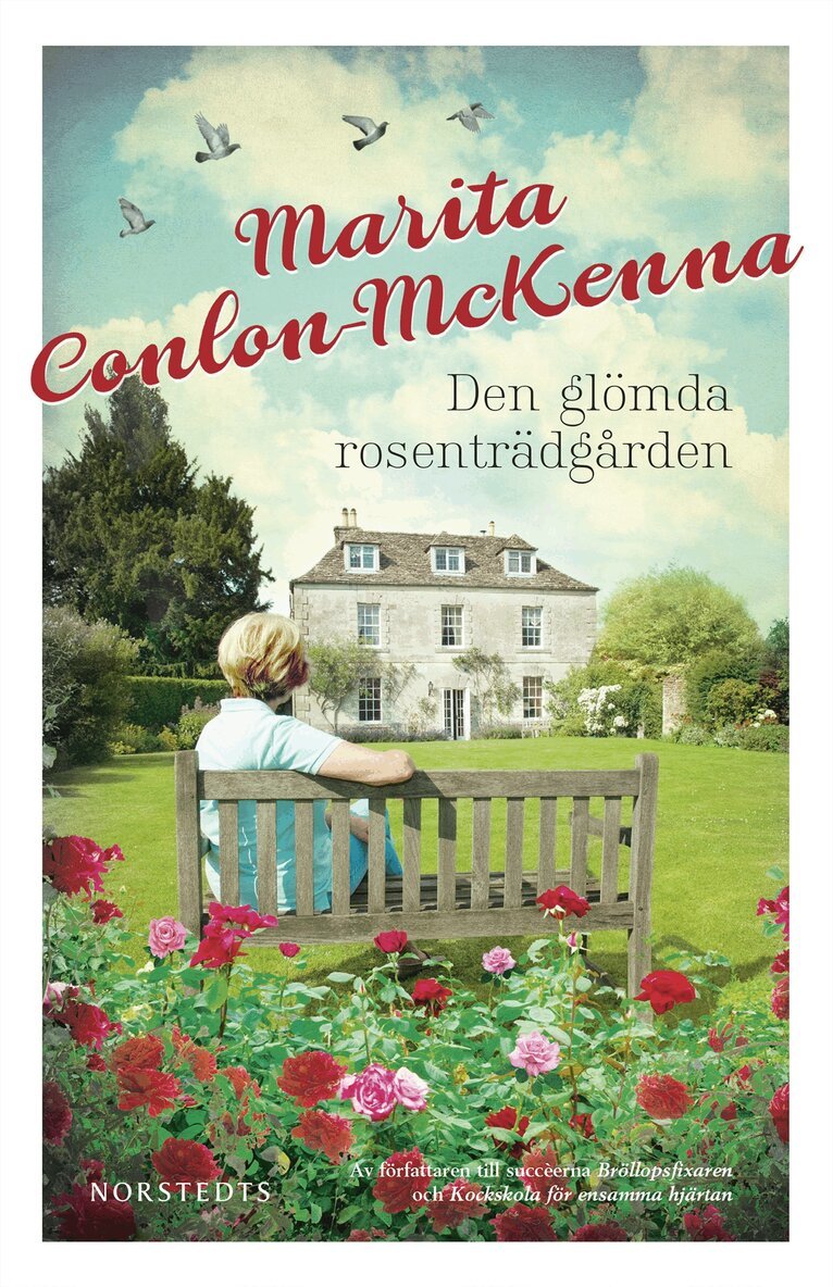 Marita Conlon-McKenna - Den glömda rosenträdgården, Inbunden