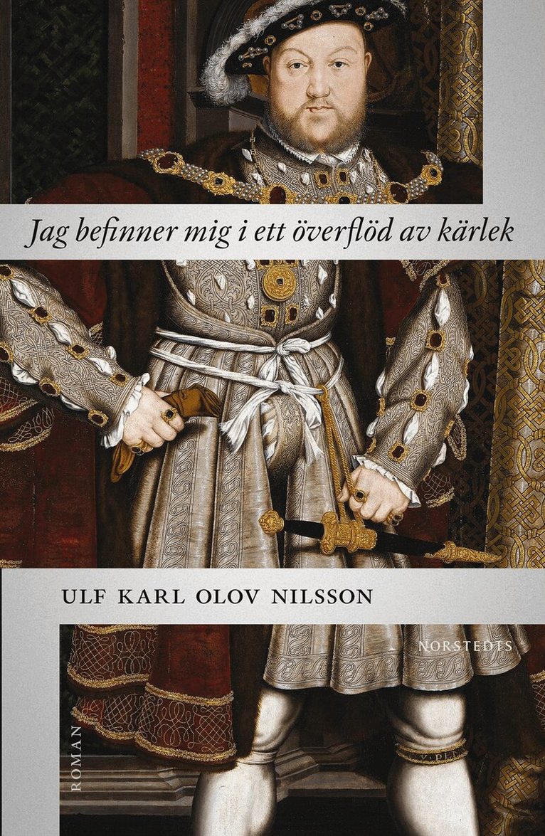 Ulf Karl Olov Nilsson - Jag befinner mig i ett överflöd av kärlek, E-bok