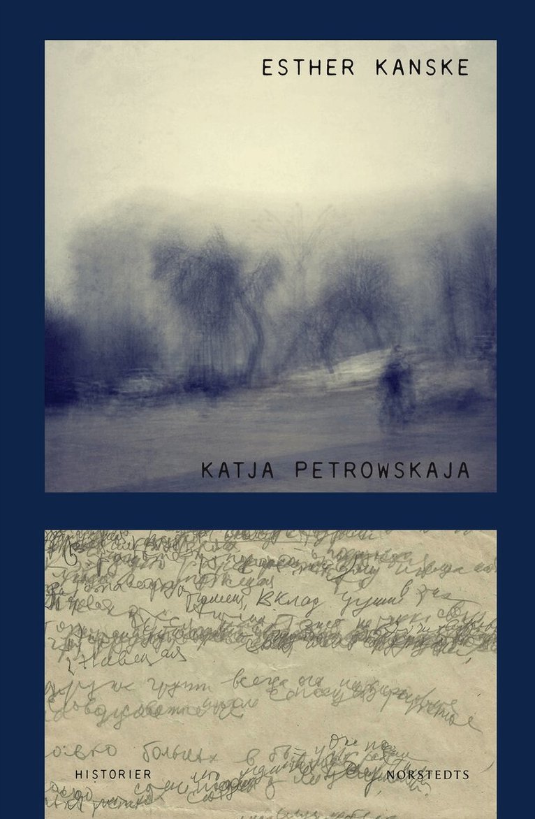 Katja Petrowskaja - Esther kanske, Inbunden
