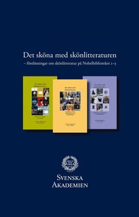 Det sk�na med sk�nlitteraturen. Del 1-3
