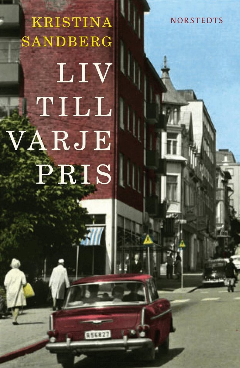 Kristina Sandberg - Liv till varje pris, E-bok