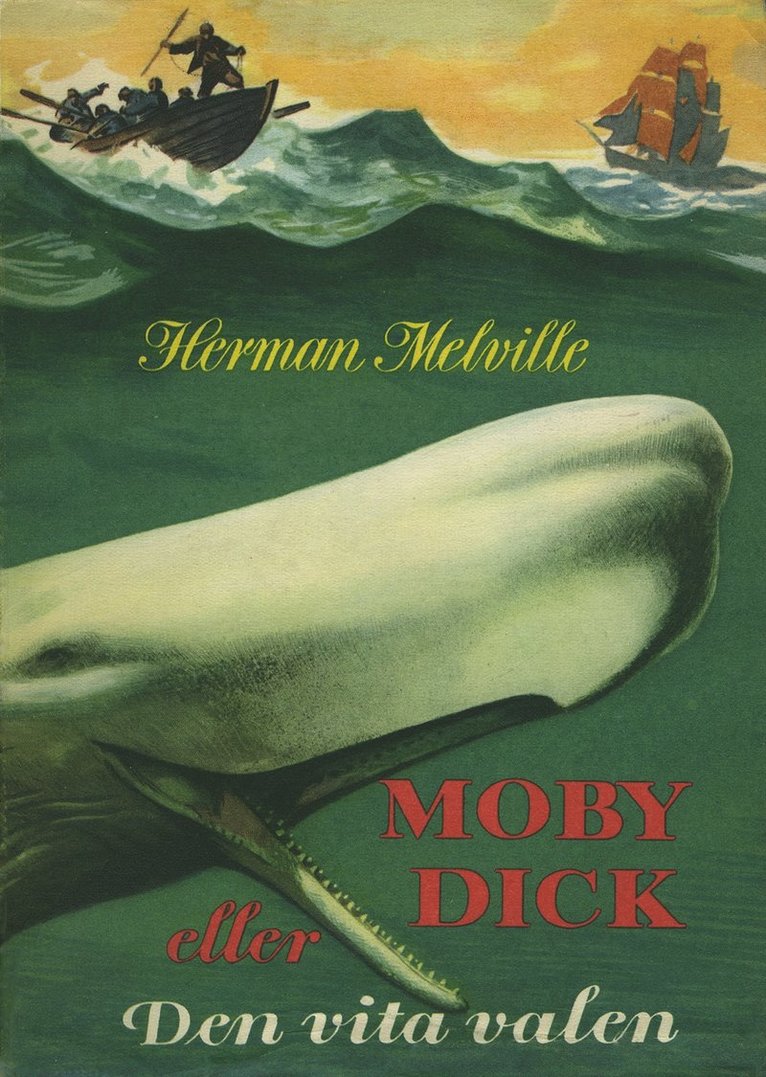 Herman Melville - Moby Dick eller Den vita valen, E-bok