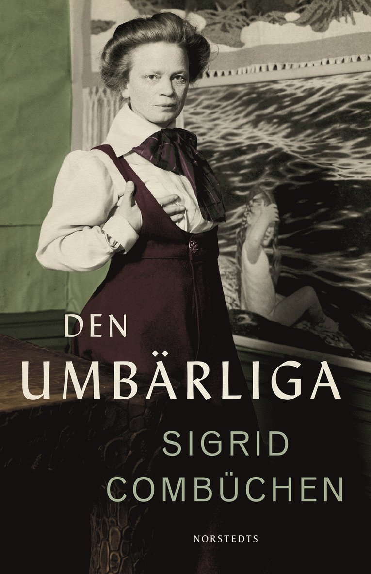 Sigrid Combüchen - Den umbärliga, E-bok