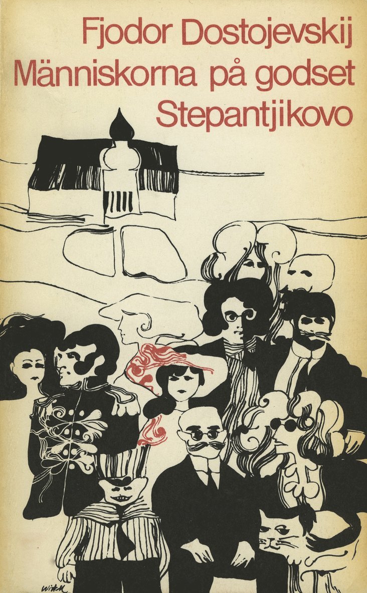 Fjodor Dostojevski - Människorna på godset Stepantjikovo, E-bok