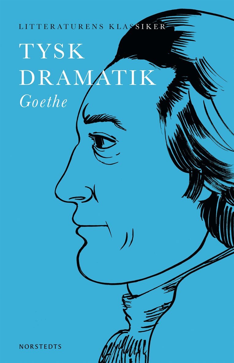 Johann Wolfgang von Goethe - Tysk dramatik : Goethe, Häftad
