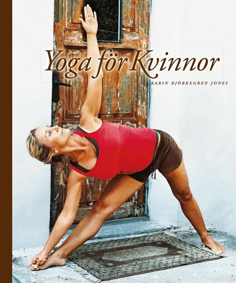 Karin Björkegren Jones - Yoga för kvinnor, Häftad