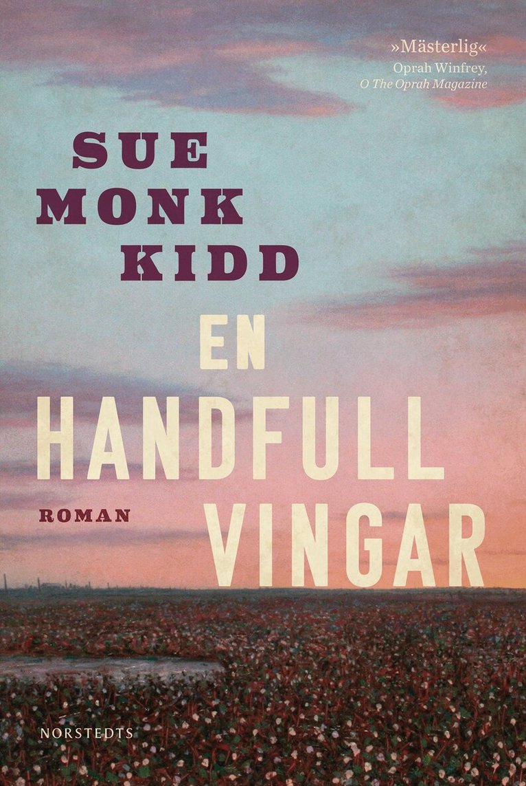 Sue Monk Kidd - En handfull vingar, Inbunden