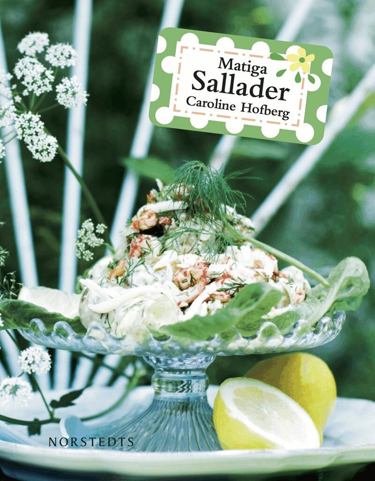 Caroline Hofberg - Matiga sallader, Häftad