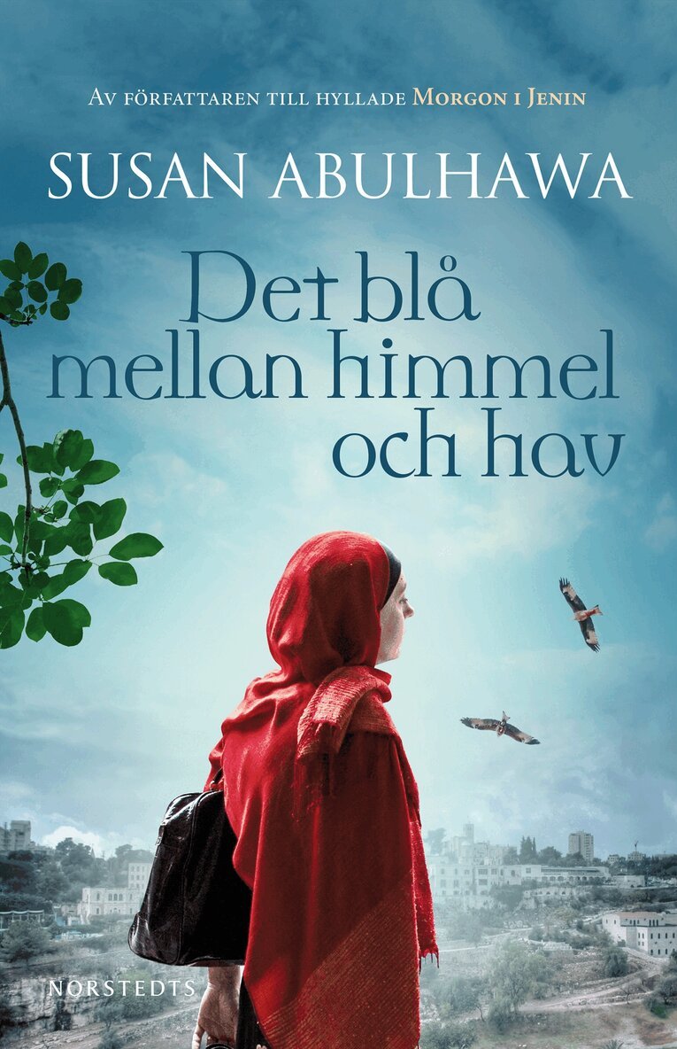 Susan Abulhawa - Det blå mellan himmel och hav, Inbunden