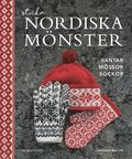 Sticka nordiska mnster : vantar mssor sockor