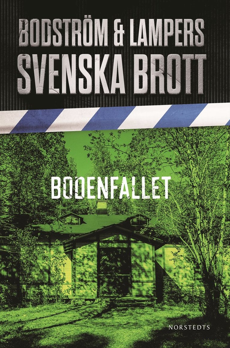 Thomas Bodström, Lars Olof Lampers - Bodenfallet, E-bok