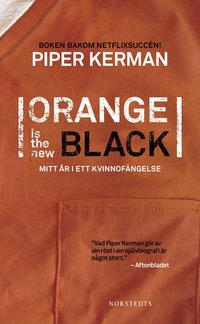 e-Bok Orange is the new black  mitt år i ett kvinnofängelse <br />                        Pocket