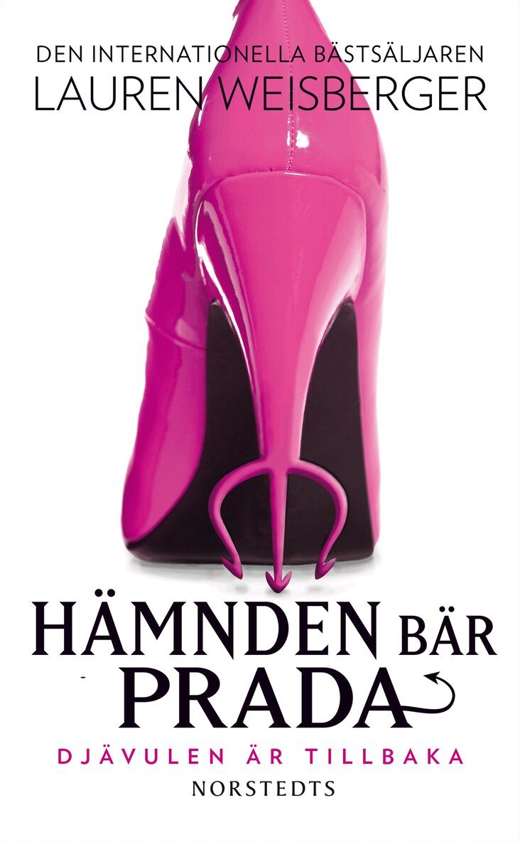 Lauren Weisberger - Hämnden bär Prada : djävulen är tillbaka, Pocket