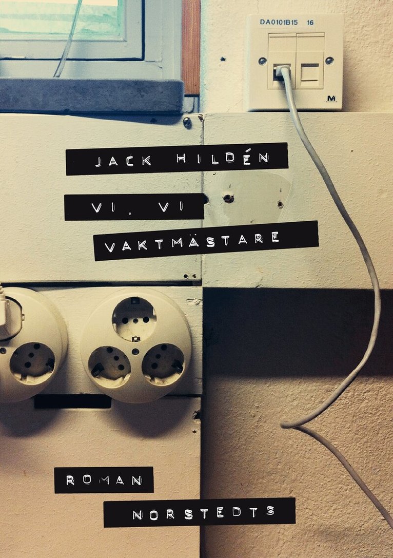 Jack Hildén - Vi, vi vaktmästare, E-bok