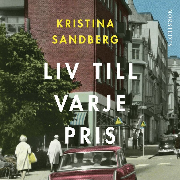 Kristina Sandberg - Liv till varje pris, Ljudbok