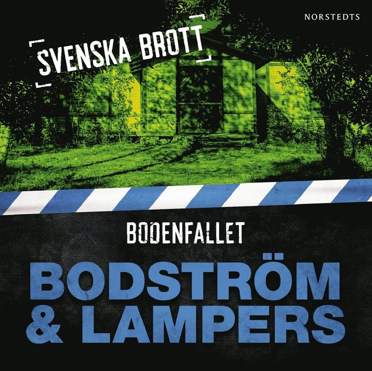Thomas Bodström, Lars Olof Lampers - Bodenfallet, Ljudbok