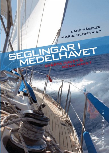 Lars Hässler, Marie Blomqvist - Seglingar I Medelhavet : Svarta havet & Röda havet, E-bok