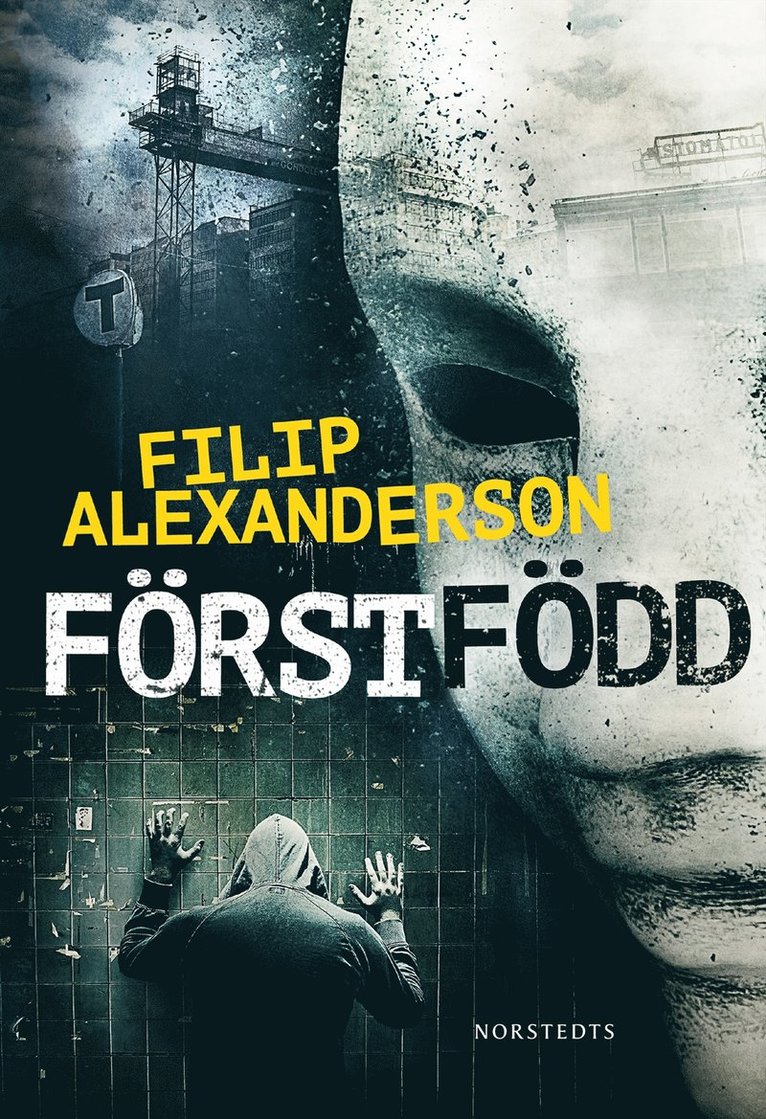Filip Alexanderson - Förstfödd, E-bok