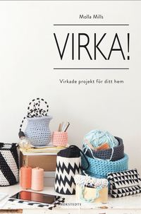 e-Bok Virka!  virkade projekt för ditt hem