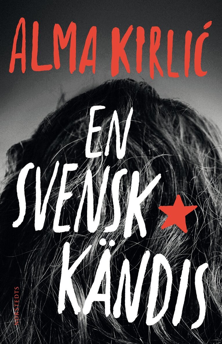 Alma Kirlic - En svensk kändis, E-bok