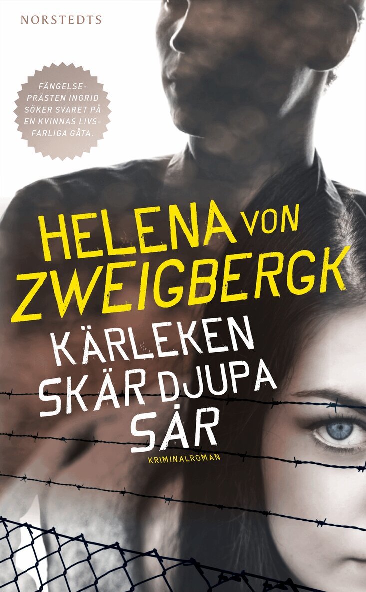 Helena von Zweigbergk - Kärleken skär djupa sår, Pocket