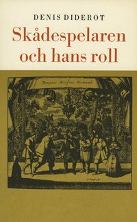 Sk�despelaren och hans roll