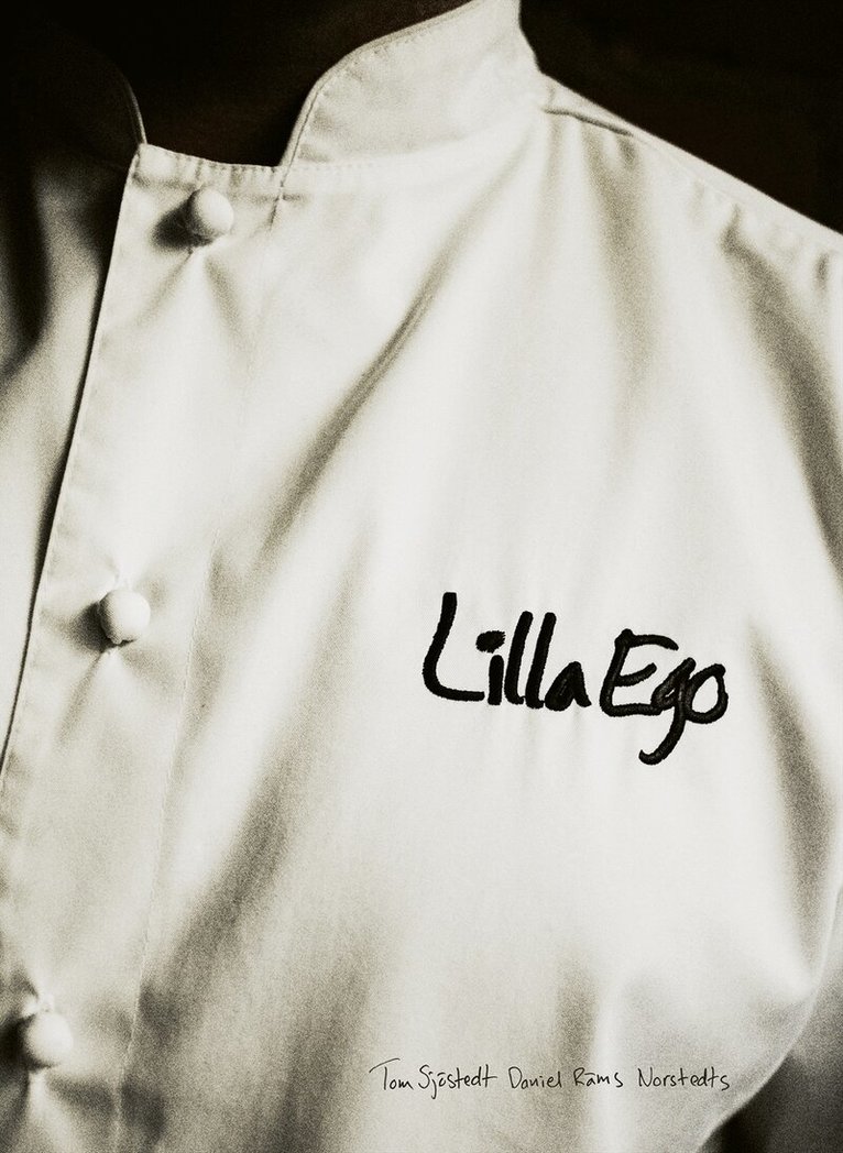 Tom Sjöstedt, Daniel Räms - Lilla Ego : en oklassisk kokbok, Inbunden