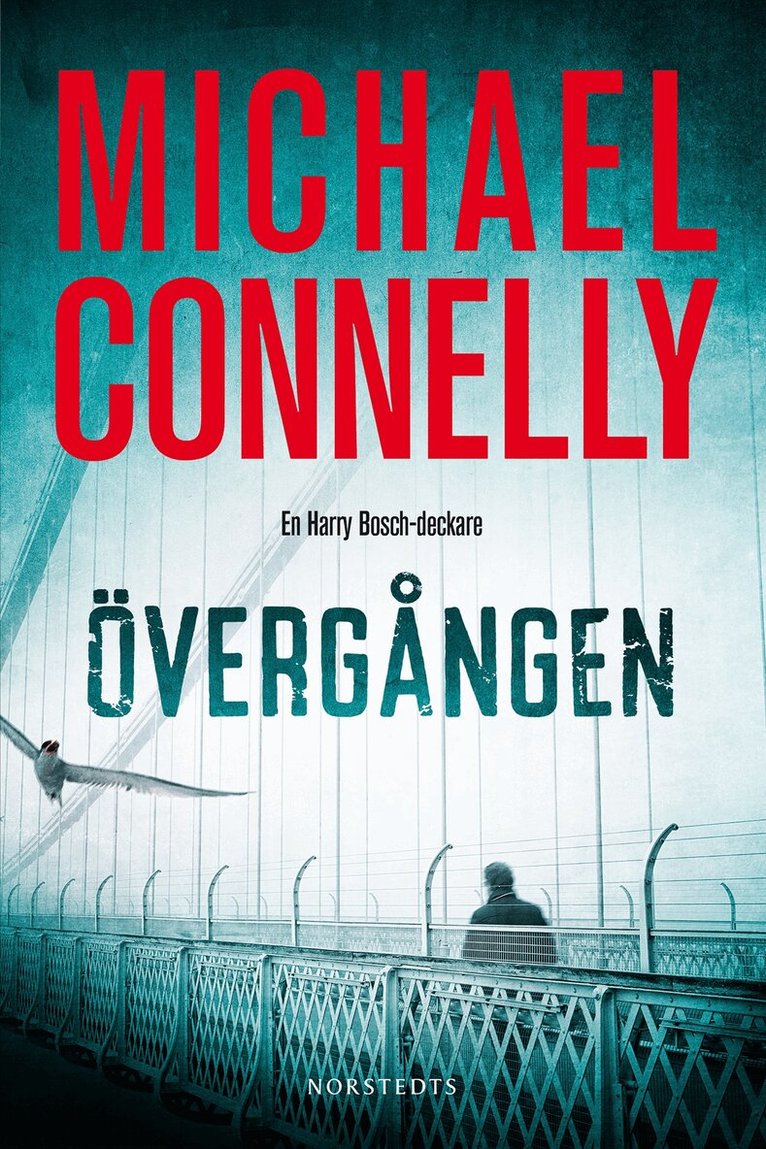 Michael Connelly - Övergången, Inbunden