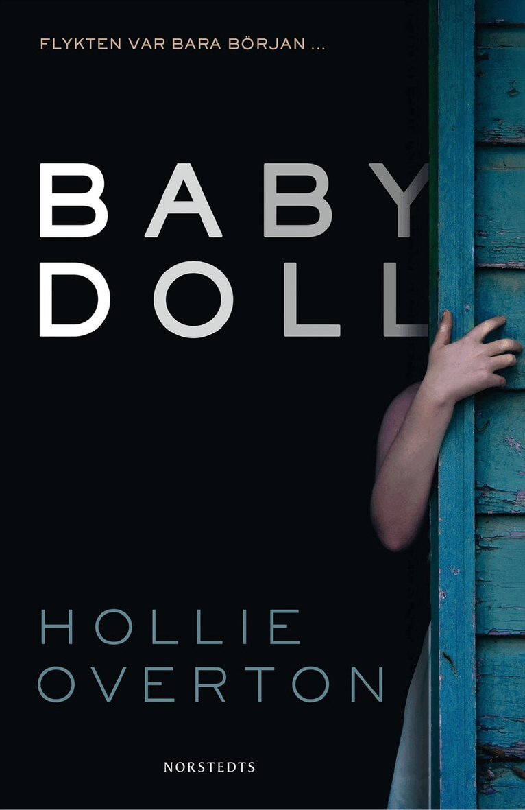 Hollie Overton - Baby doll, Inbunden