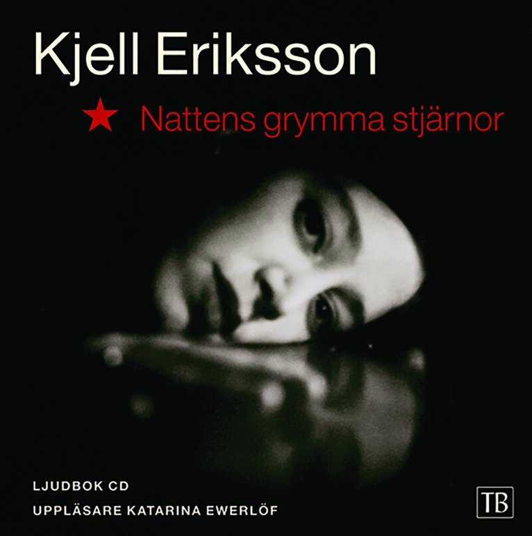 Kjell Eriksson - Nattens grymma stjärnor, Ljudbok