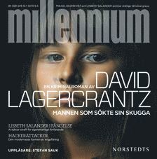David Lagercrantz - Mannen som sökte sin skugga, Ljudbok
