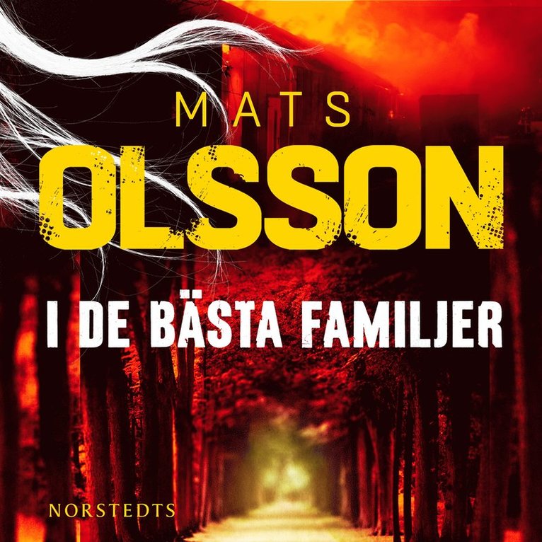 Mats Olsson - I de bästa familjer, Ljudbok