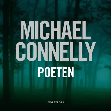 Michael Connelly - Poeten, Ljudbok
