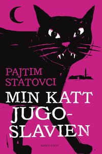 e-Bok Min katt Jugoslavien <br />                        E bok