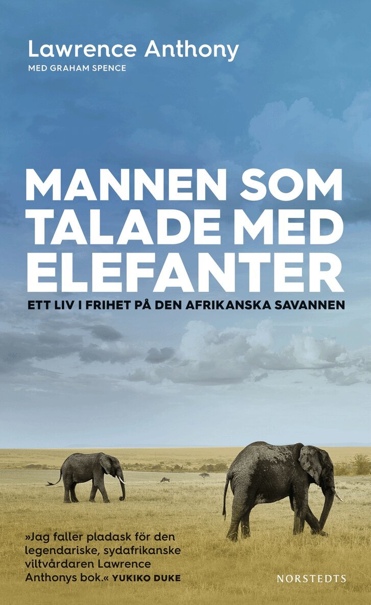 Lawrence Anthony - Mannen som talade med elefanter : ett liv i frihet på den afrikanska savannen, Pocket
