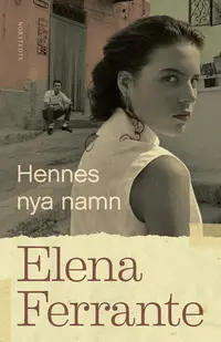 Hennes nya namn. Bok 2, Ungdoms�r
