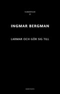 Larmar och gr sig till