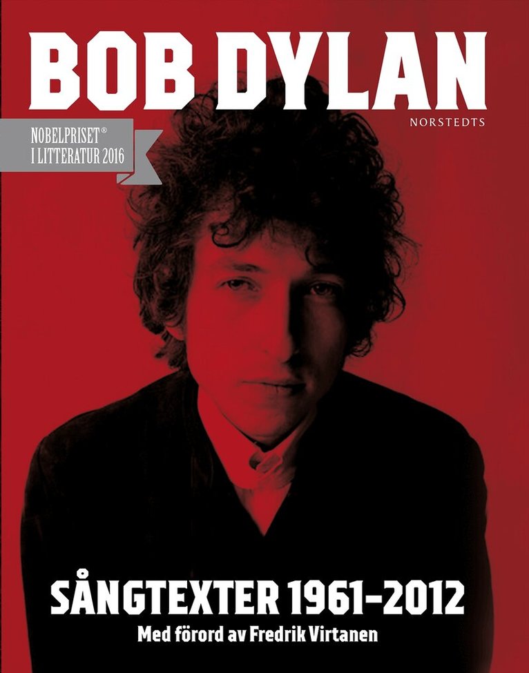 Bob Dylan - Sångtexter 1961-2012, Inbunden
