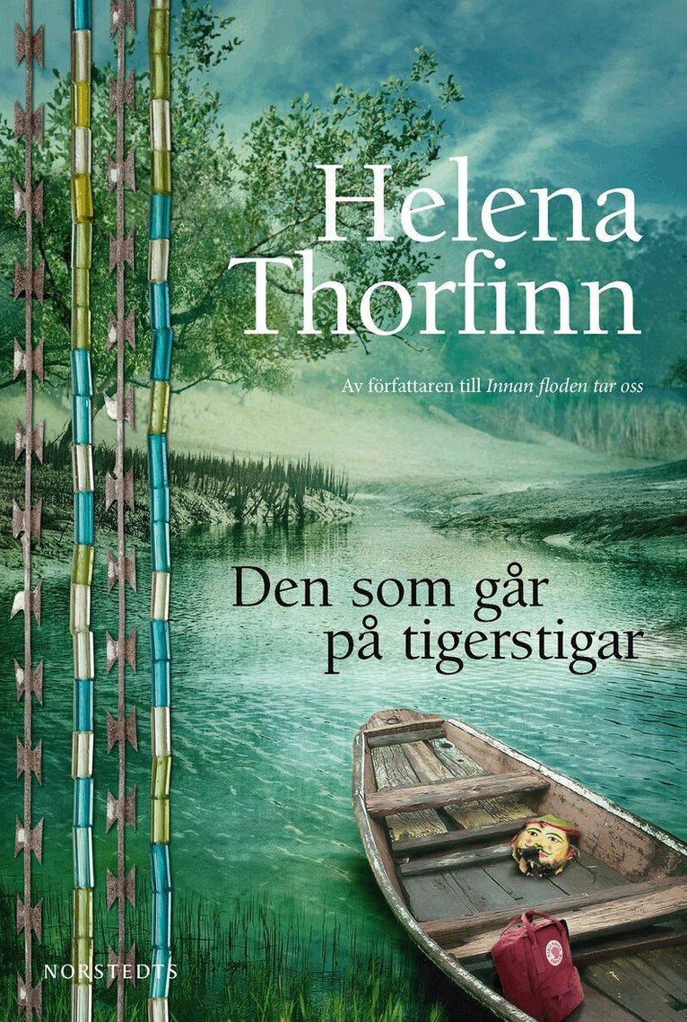 Helena Thorfinn - Den som går på tigerstigar, E-bok