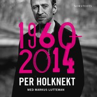 e-Bok Per Holknekt 1960 2014 <br />                        Ljudbok