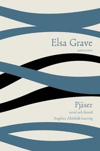 Pj�ser : urval och f�rord Angelica Ahlefeldt-Laurvig