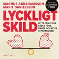 Lyckligt skild : Hitta den kloka vgen fre, under och efter separationen