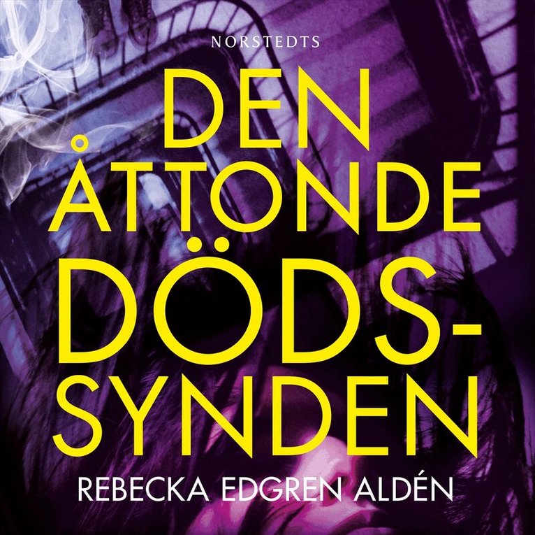 Rebecka Edgren Aldén - Den åttonde dödssynden, Ljudbok