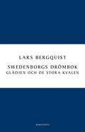 Swedenborgs drömbok : Glädjen och det stora kvalet